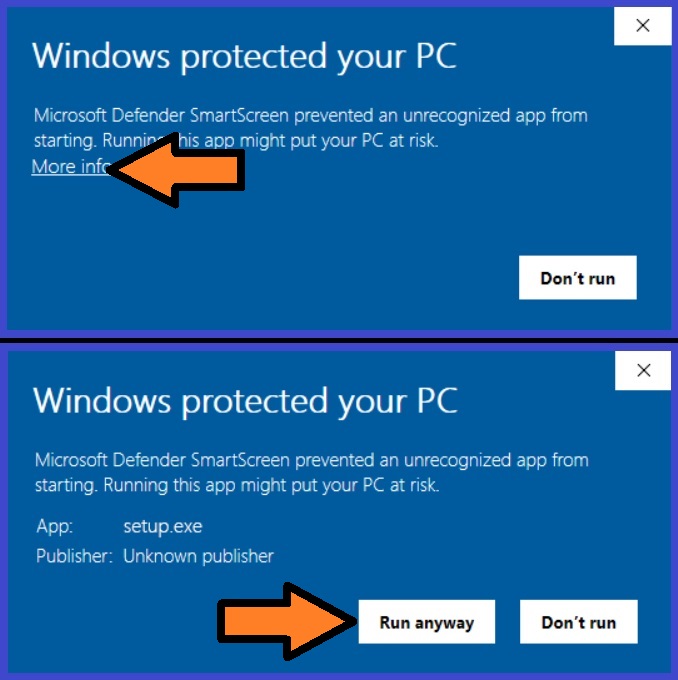 Windows protected your PC notice with More info and Run anyway